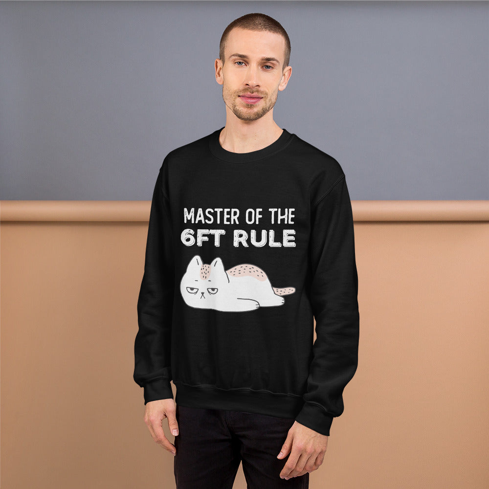 6 ft. Rule Unisex Sweatshirt