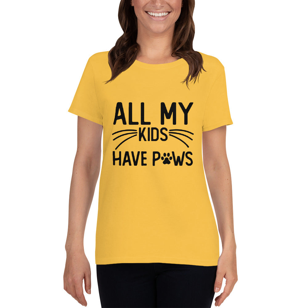 My Kids Have Paws - Women's Short Sleeve T-shirt