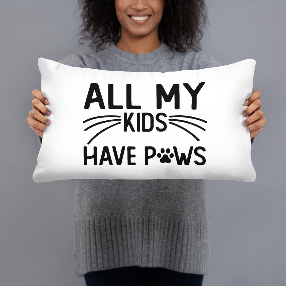My Kids Have Paws Basic Pillow