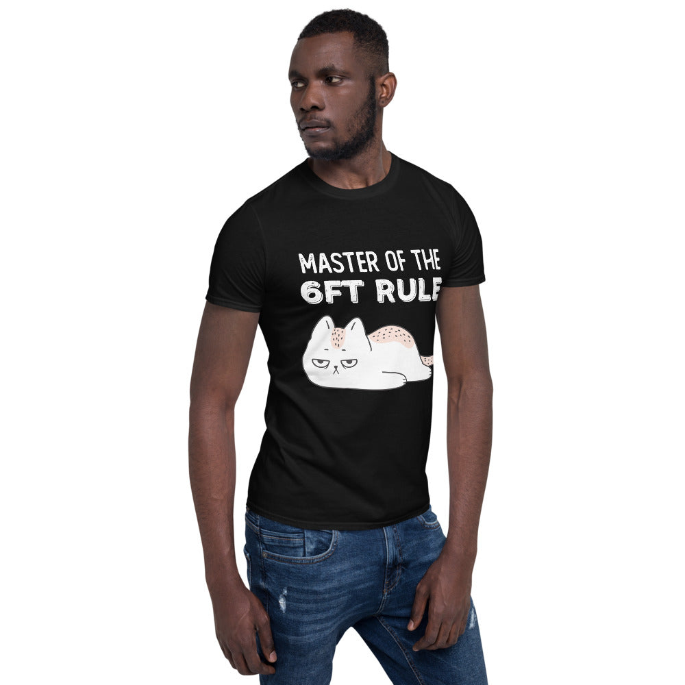 6ft. Rule - Unisex Round Neck T-Shirt