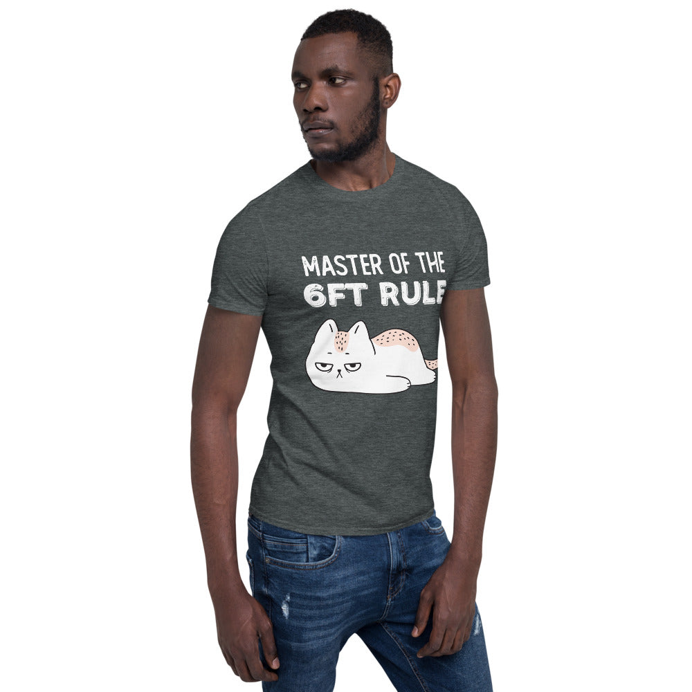 6ft. Rule - Unisex Round Neck T-Shirt