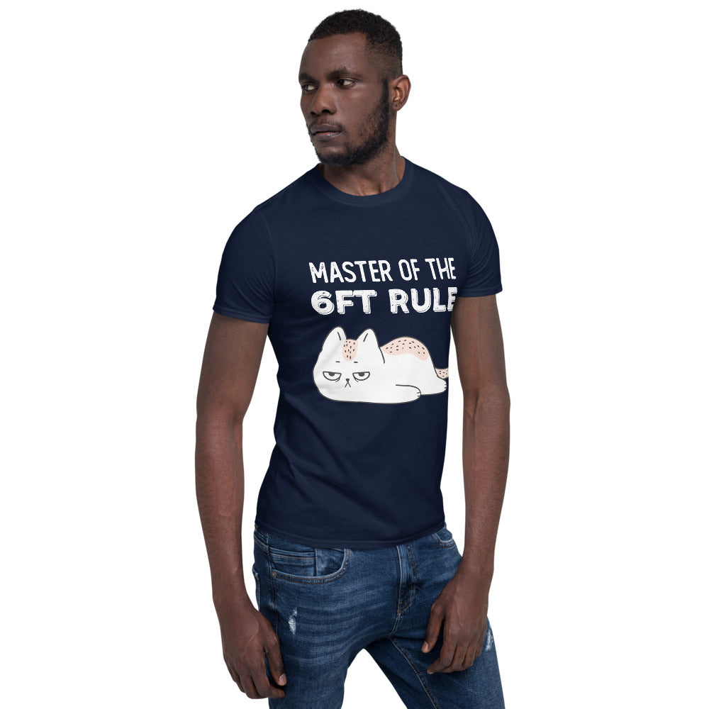 6ft. Rule - Unisex Round Neck T-Shirt