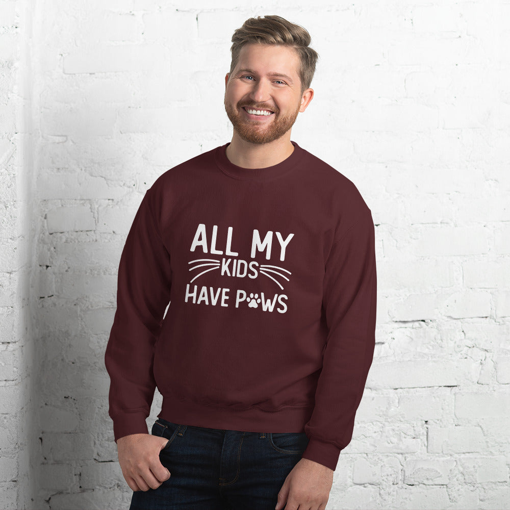 My Kids Have Paws Unisex Sweatshirt