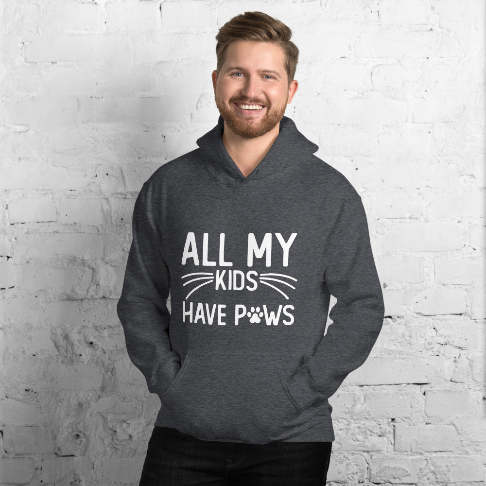 My Kids Have Paws Unisex Hoodie