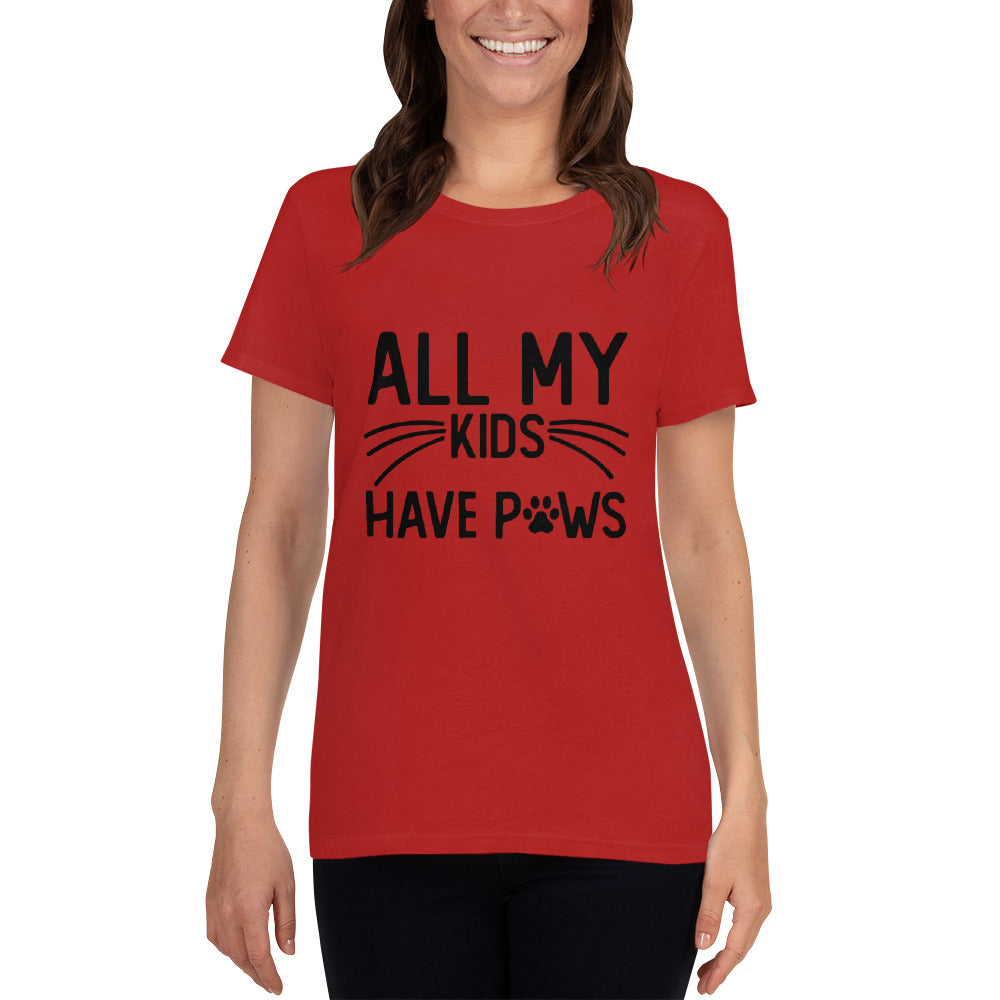 My Kids Have Paws - Women's Short Sleeve T-shirt